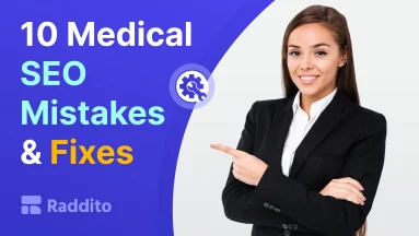 10 Medical SEO Mistakes & Fixes
