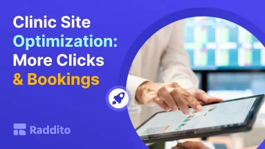 Clinic Site Optimization: More Clicks & Bookings