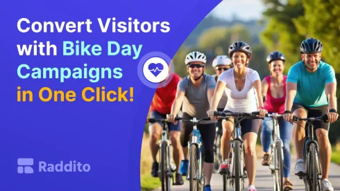 Convert Visitors with Bike Day Campaigns in One Click!