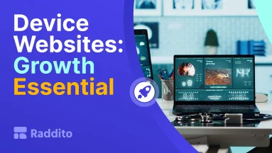 Device Websites: Growth Essential