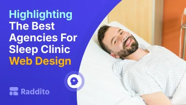 Highlighting The Best Agencies For Sleep Clinic Web Design