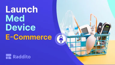 Launch Med Device E-Commerce
