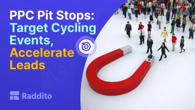 PPC Pit Stops: Target Cycling Events, Accelerate Leads