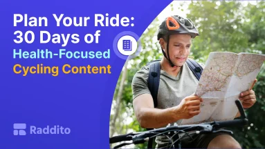 Plan Your Ride: 30 Days of Health-Focused Cycling Content