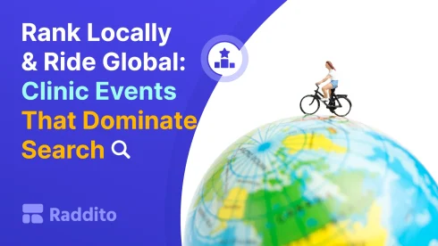 Rank Locally & Ride Global: Clinic Events That Dominate Search