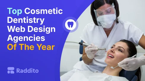 Top Cosmetic Dentistry Web Design Agencies Of The Year